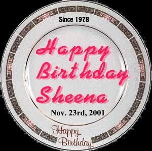 Happy Birthday Sheena , Nov. 23rd 2001